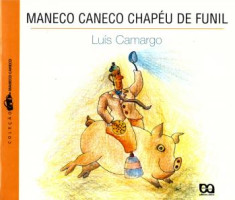 Maneco Caneco Chapéu de Funil Coleção Maneco Caneco
