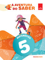 A Aventura do Saber Matemática 5º Ano - 1ª Edição 