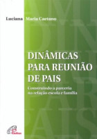 Dinâmicas Para Reunião de Pais 
