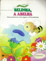 BELINHA, A ABELHA