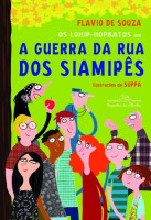 guerra da rua dos siamipes, A 