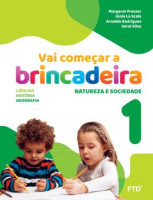 Vai começar a brincadeira Natureza e Sociedade 1  