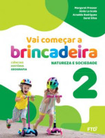 Vai começar a brincadeira Natureza e Sociedade 2 