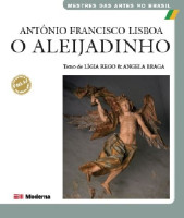 O Aleijadinho - Mestre Das Artes 