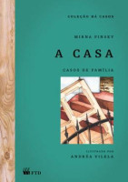 A Casa - Casos de Família 