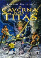 A Caverna dos Titãs 