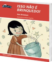 Isso Não é Brinquedo - Coleção Do-Re-Mi-Fá 