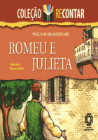 Romeu e Julieta - Coleção Recontar 