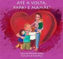 Até a Volta, Papai e Mamãe! 