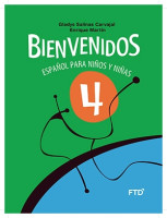 Bienvenidos Español Para Niños y Niñas 4º Ano - 3ª Edição 