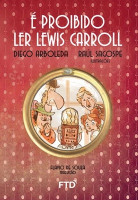 É Proibido ler Lewis Carroll 