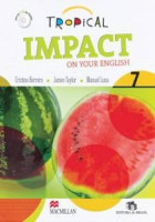 Tropical Impact on Your English - Inglês 7. Ano 
