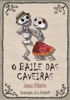 Baile Das Caveiras, O 