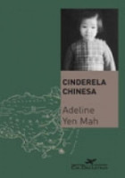 Cinderela Chinesa - A História Secreta de Uma Filha Renegada 