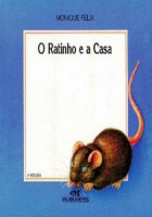 Ratinho e a Casa, O 