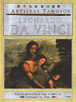 Leonardo da Vinci - Coleção Artistas Famosos 