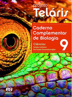 Projeto Teláris Caderno de Biologia 9º Ano 