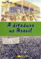 Ditadura no Brasil, A 