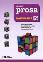 Projeto Prosa Matemática 5º Ano - 2ª Edição 