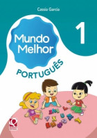 Mundo Melhor Português 1º Ano 