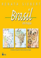 Brasil em Mapas - Atividades de Geografia e História 
