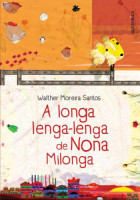 Longa Lenga-Lenga de Nona Milonga 