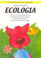 Ecologia - Os Conselhos de Lobinho 