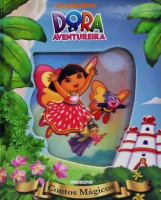 Dora, a aventureira - Contos Mágicos 