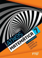 Projeto Athos Matemática - A Conquista 7º Ano 