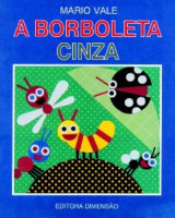 Borboleta Cinza, A 