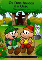 Turma da Mônica Fábulas Ilustradas - Os Dois Amigos e o Urso 
