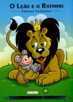 Turma da Mônica Fábulas Ilustradas - O Leão e o Ratinho 
