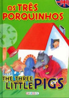 Contos Bilíngue - Os três porquinhos 