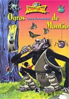 Ogros (Apavorantes) de Montão 