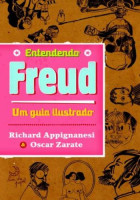Entendendo Freud - Um Guia Ilustrado 