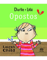 Charlie e Lola - Opostos 