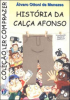 História da Calça Afonso 