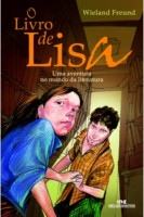 Livro de Lisa - Uma Aventura no Mundo da Literatura. O 