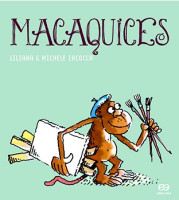 Macaquices - Coleção Labirinto 