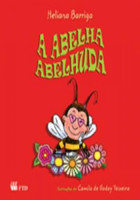 Abelha Abelhuda, A - Série Acalanto 