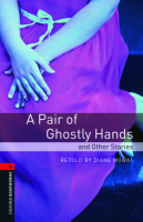A Pair of Ghostly Hands And Other Stories 