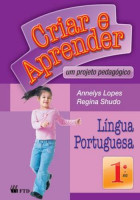Criar e Aprender Português 1º Ano 
