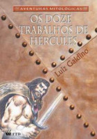 Os Doze Trabalho de Hércules - Aventuras Mitológicas 