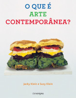 O Que é Arte Contemporânea? 