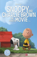 Snoopy and Charlie Brown The Peanuts Movie + CD de áudio - Nível 1