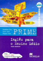 Prime Volume Único - Inglês Para o Ensino Médio 