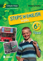Steps in English Teens - Inglês 6. Ano 