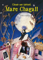 Como me Tornei Marc Chagall 