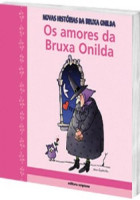 Amores da Bruxa Onilda, Os 