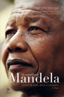 Os Caminhos de Mandela - Lições de vida, amor e coragem 